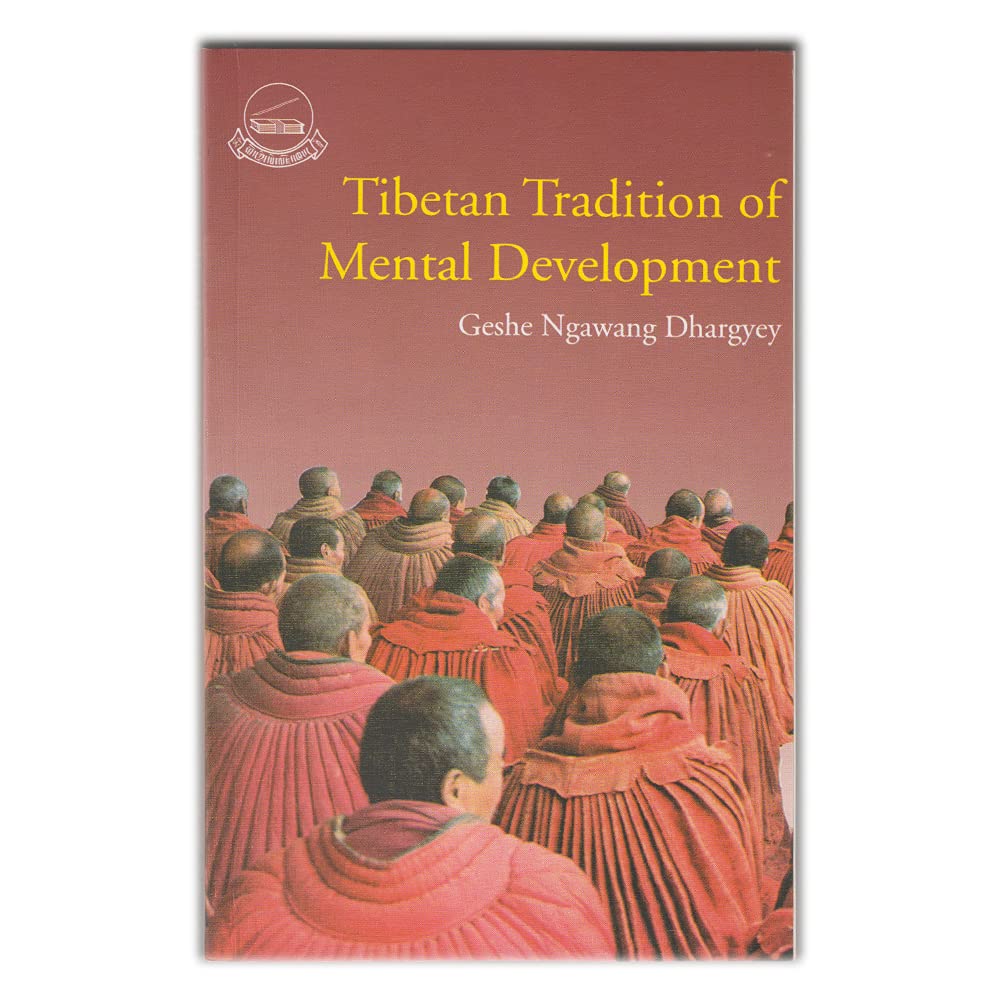 Tibetan Tradition of Mental Development Religion & Esotericism