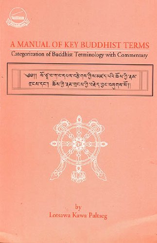 A Manual of Key Buddhist Terms: Categorization of Buddhist Terminologies With Commentary Religion & Esotericism