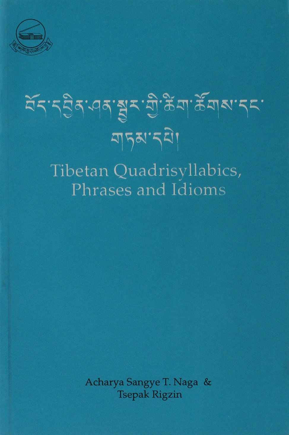 Tibetan Quadrisyllabics Phrases and Idioms Foreign Languages ​​& Dictionaries