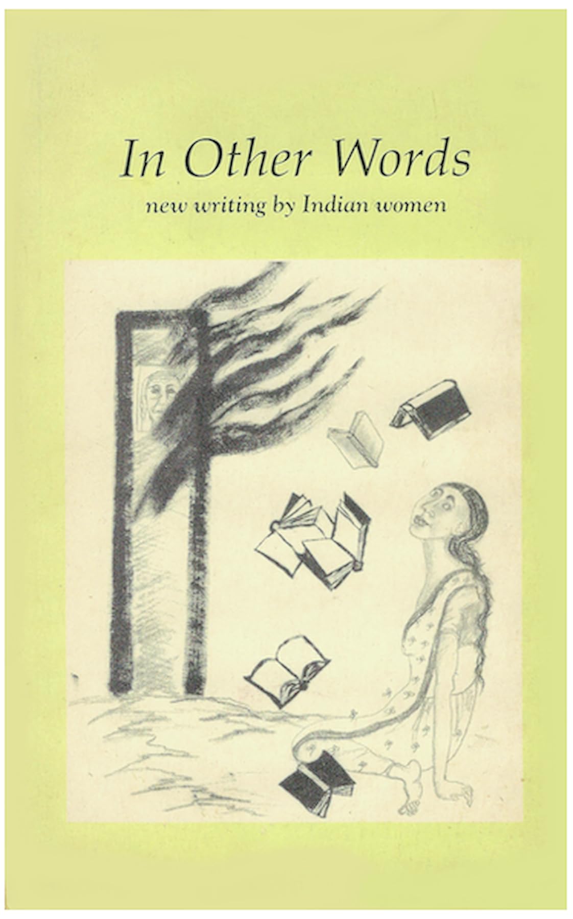 In Other Words: New Writings by Indian Women Essays & Short Stories