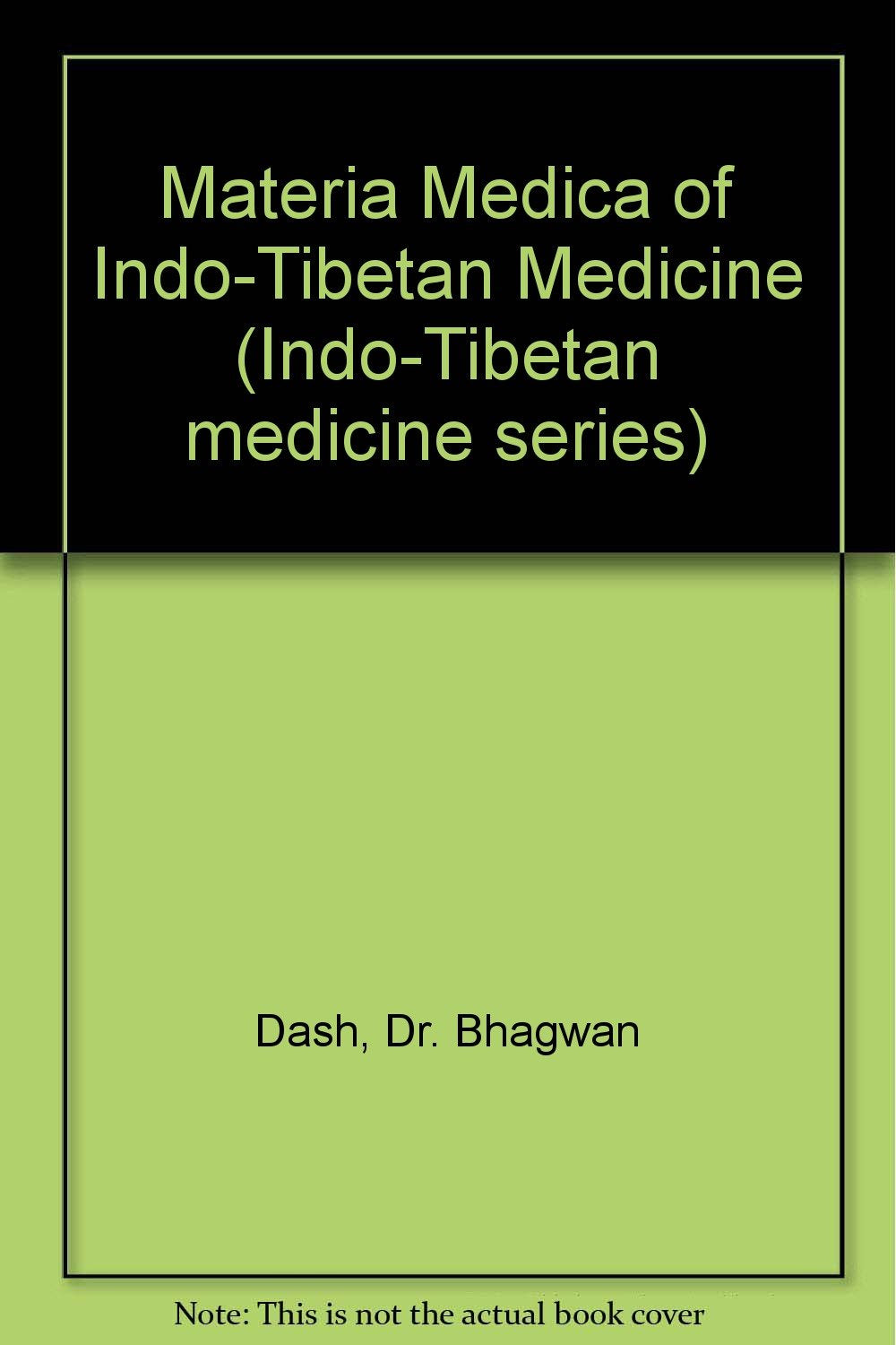 Materia Medica of Indo-Tibetan Medicine Books