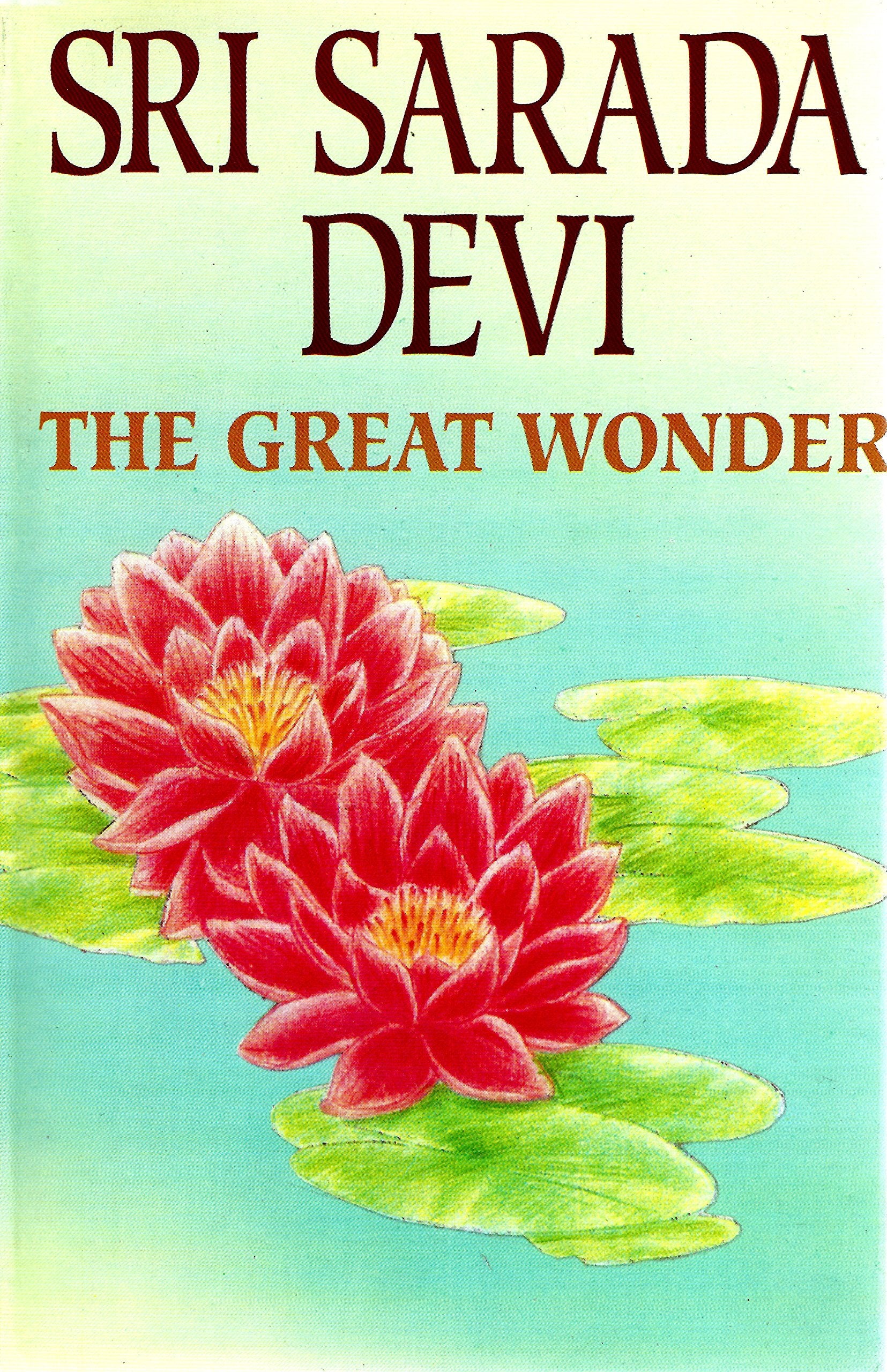Sarada Devi: The Great Wonder Politics & Society Books