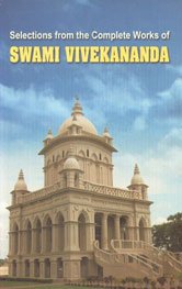 Selections from the Complete Works of Swami Vivekananda Religion & Esotericism