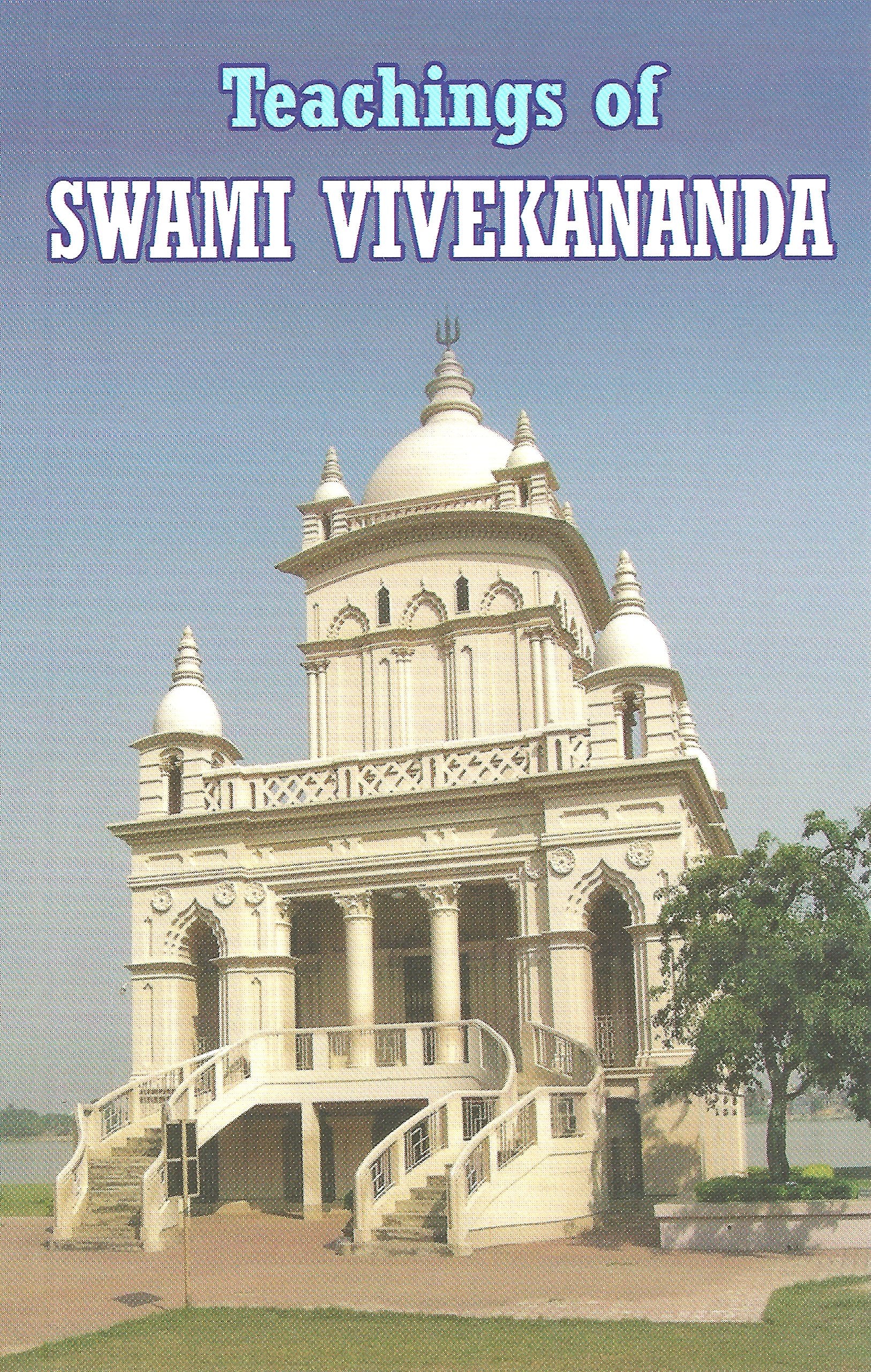 Teachings of Swami Vivekananda Philosophy