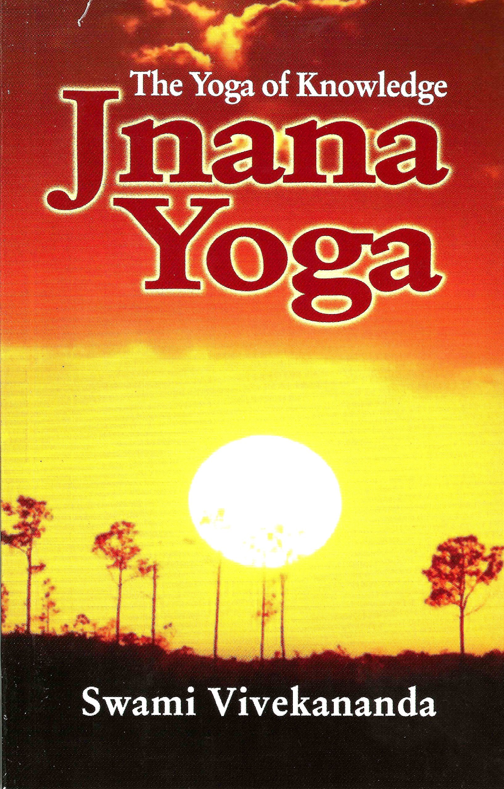 Jnana Yoga: The Yoga of Knowledge Lifestyle