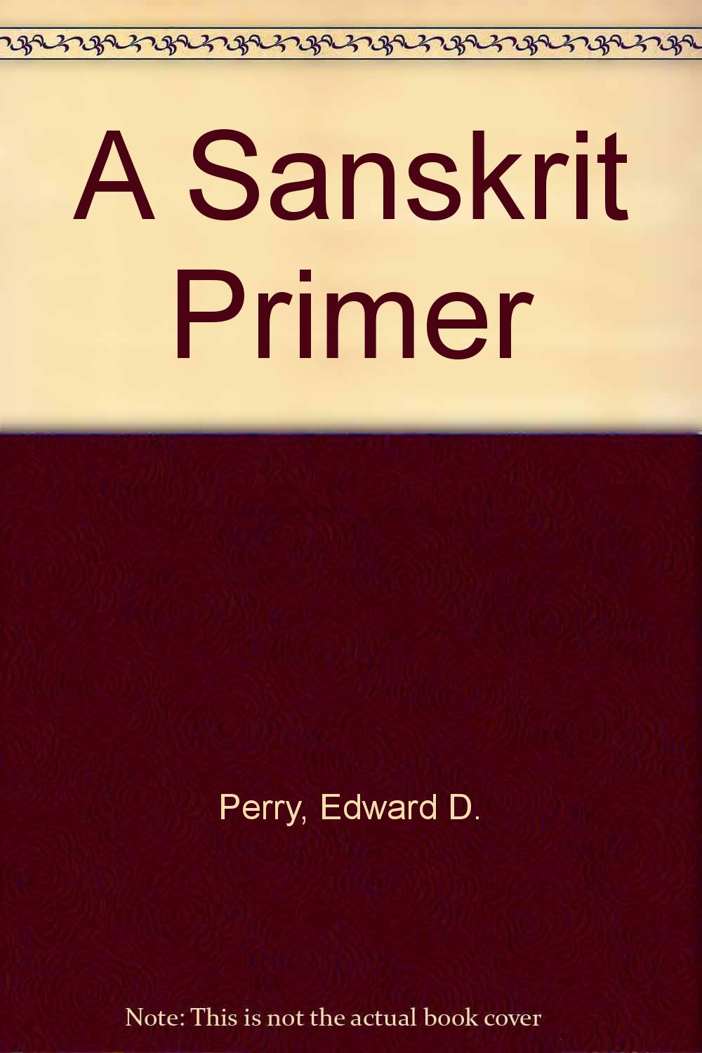 A Sanskrit Primer Foreign Languages ​​& Dictionaries