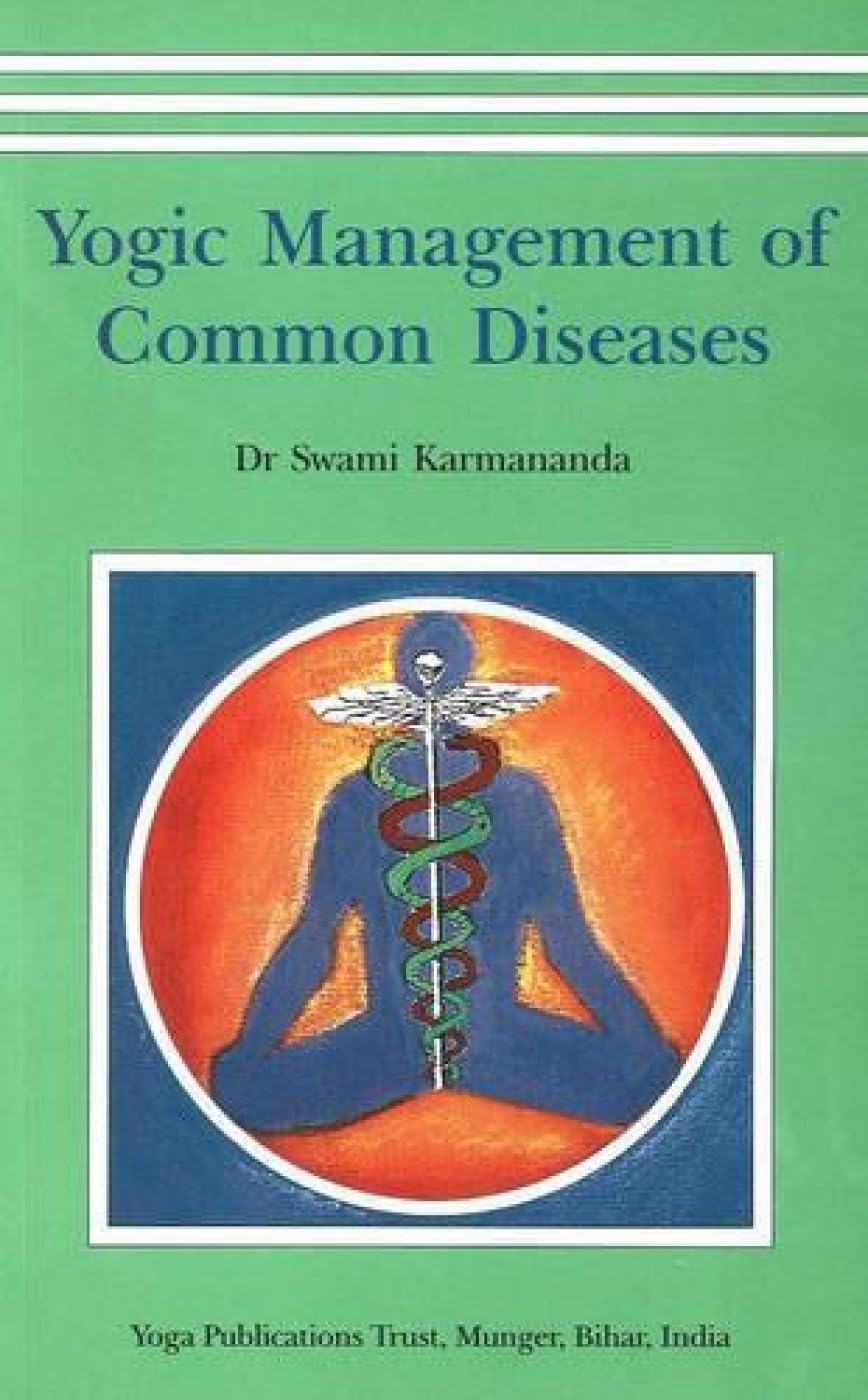 Yogic Management Of Common Diseases Religion & Esotericism