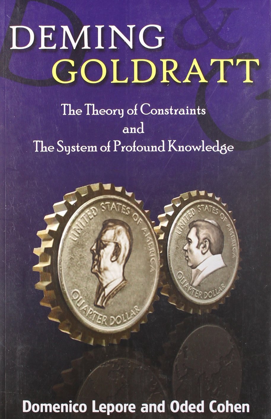 DEMING AND GOLDRATT DOMENICO book