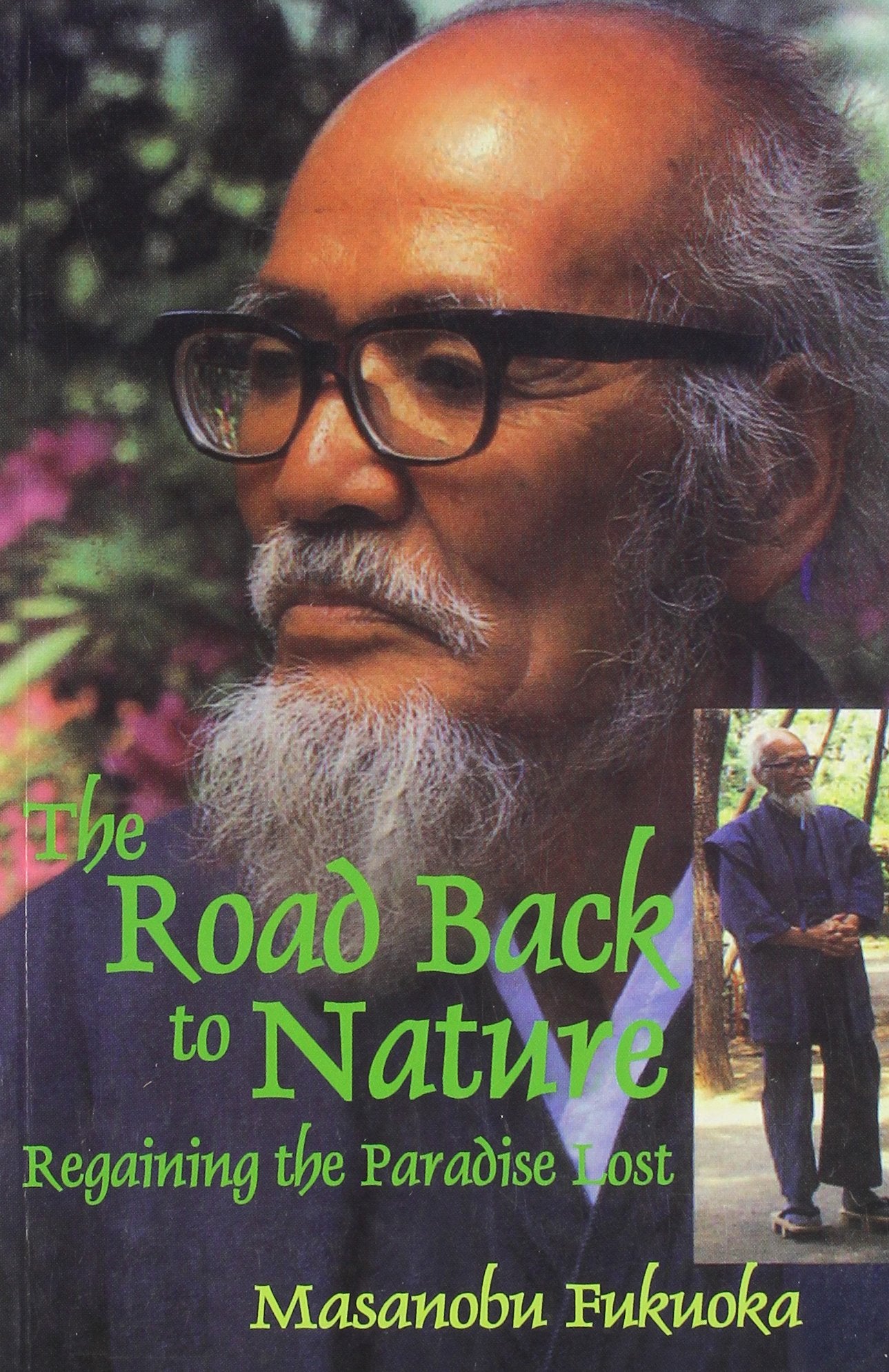 The Road Back to Nature: Regaining the Paradise Lost Self-help