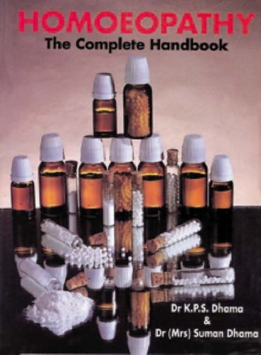 Homoeopathy: The Complete Handbook Health, Nutrition & Fitness