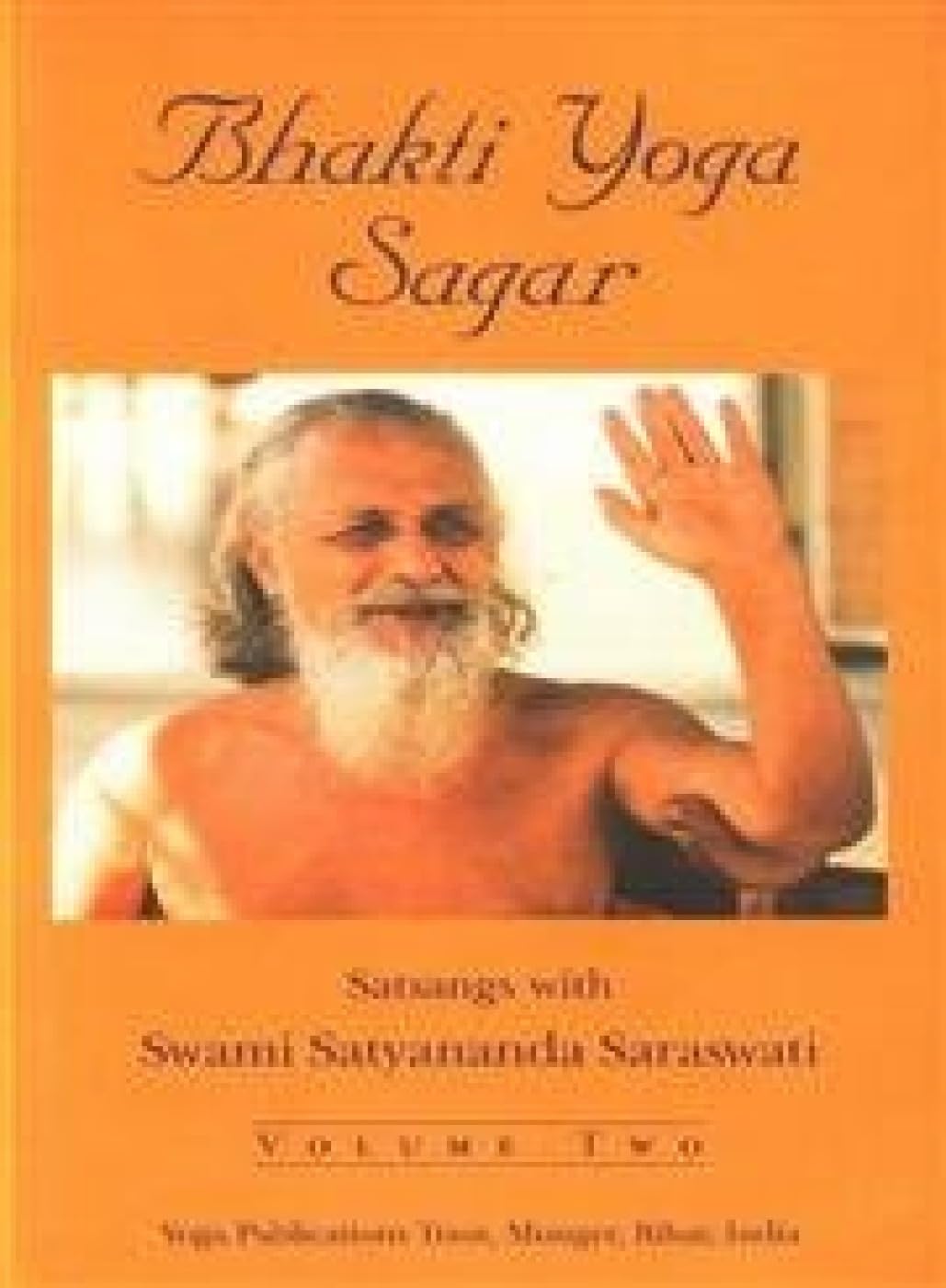 Bhakti Yoga Sagar: v. 2 Health, Nutrition & Fitness