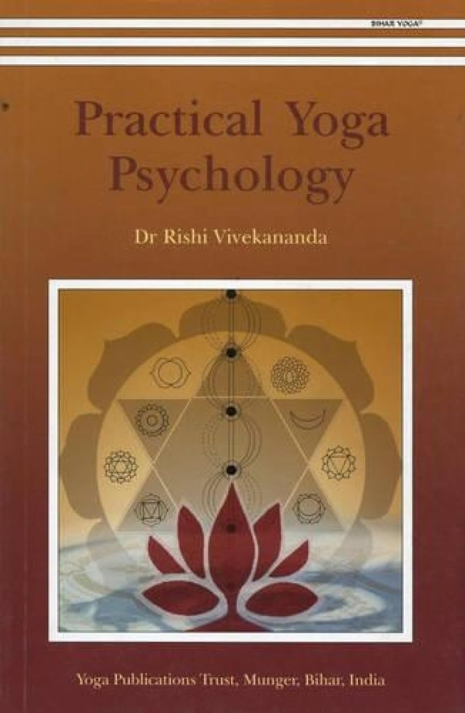Practical Yoga Psychology Health, Nutrition & Fitness