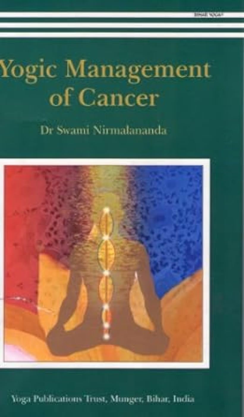 Yogic Management of Cancer book