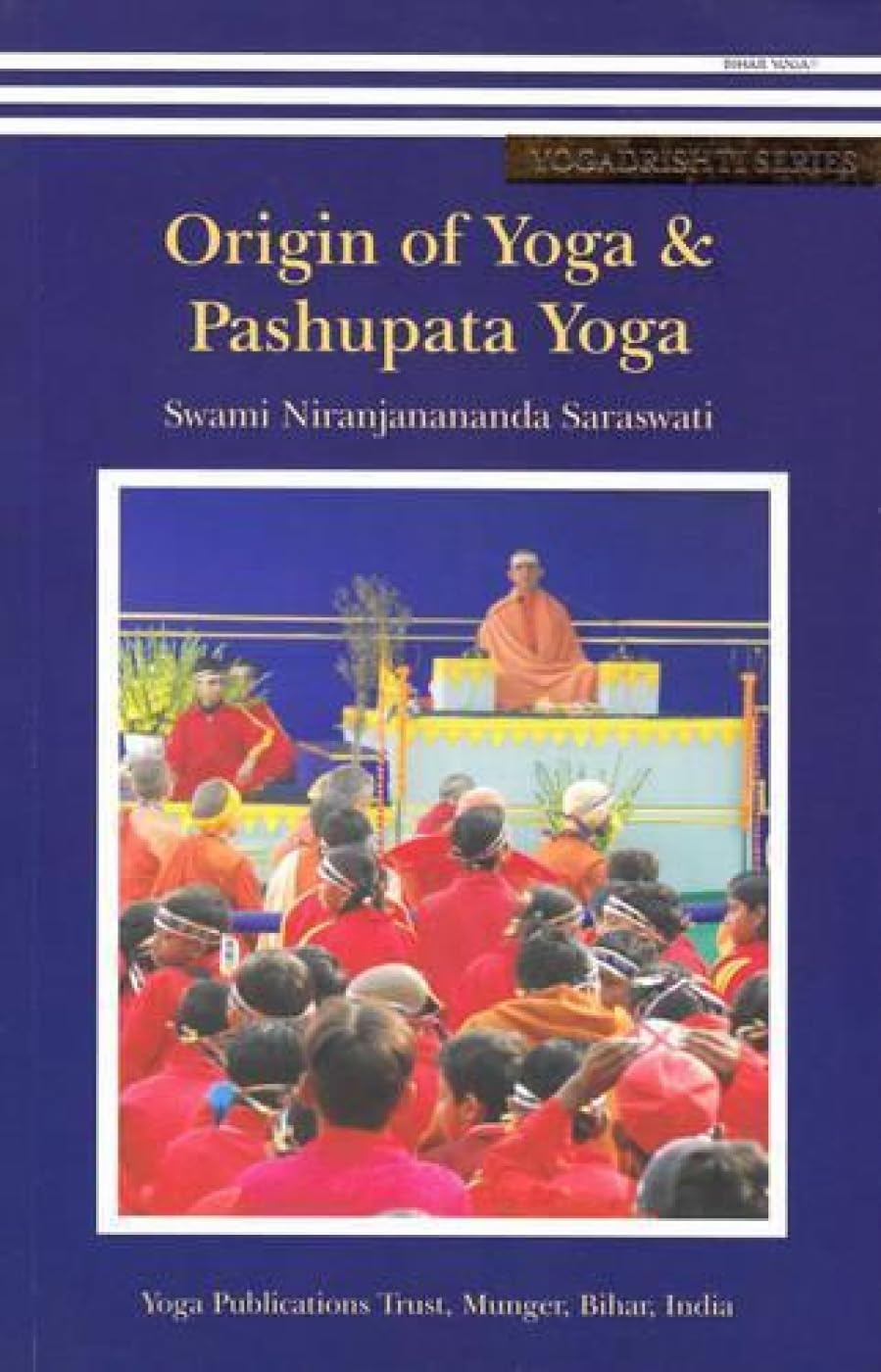 Origin of Yoga & Pashupata Yoga Religion & Esotericism