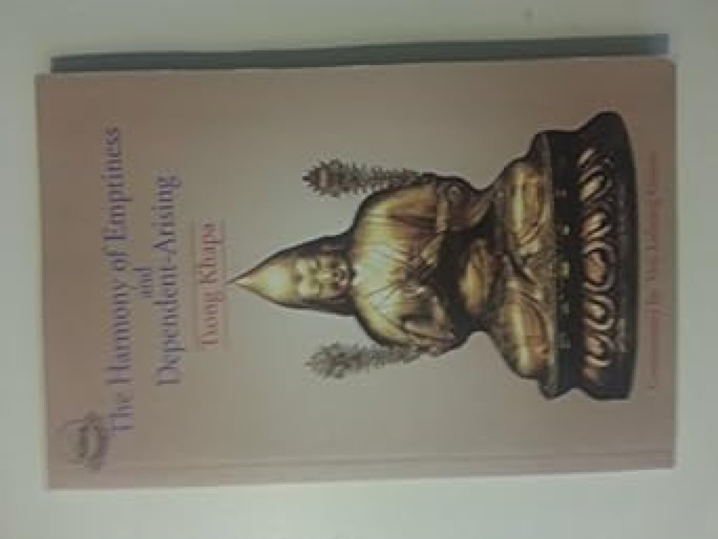 The Harmony of Emptiness and Dependent Arising Philosophy