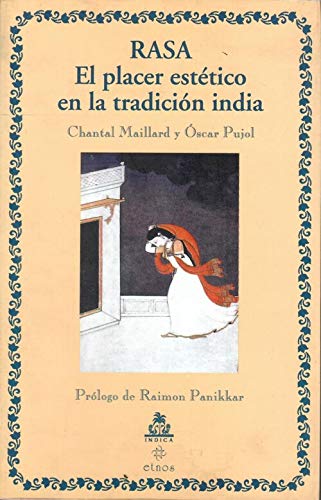 Rasa: El placer estetico en la tradicion India (Spanish Edition) Books