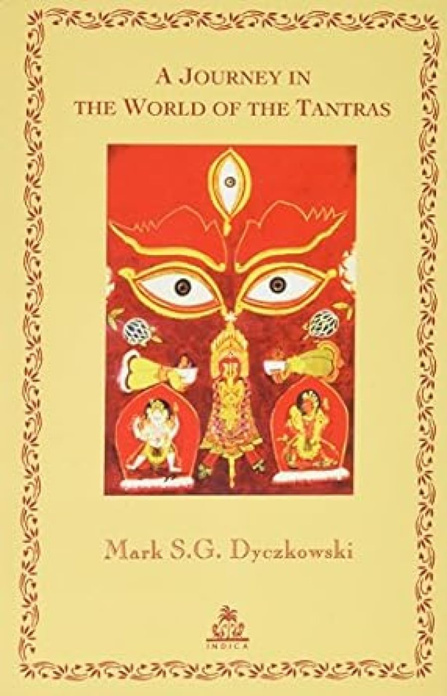 A Journey in the World of the Tantras Philosophy