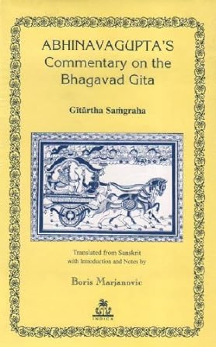 Abhinavagupta's Commentary on the "Bhagavad-Gita" Religion & Esotericism