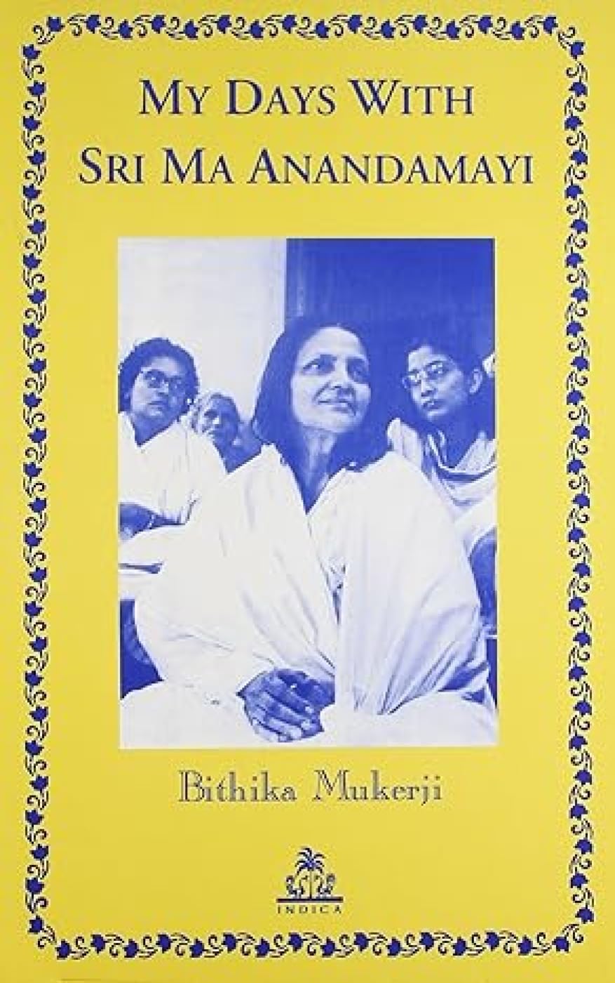 My Days with Sri Ma Anandamayi Medicine