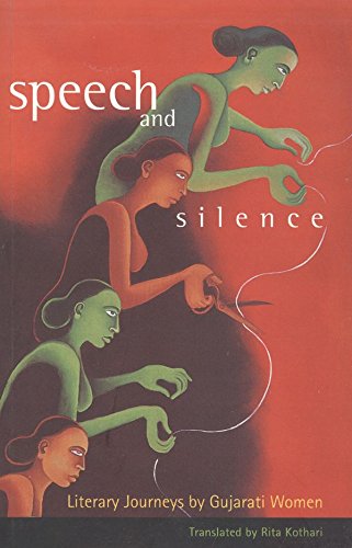 Speeches and Silence Literacy Journeys by Gujarati Women Contemporary literature