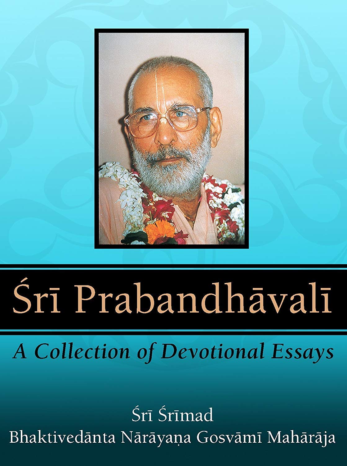 Sri Prahandhavali: A Collection of Devotional Essays Books