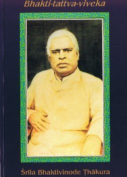 Bhakti-tattva-viveka: Deliberation on the true nature of devotion Books