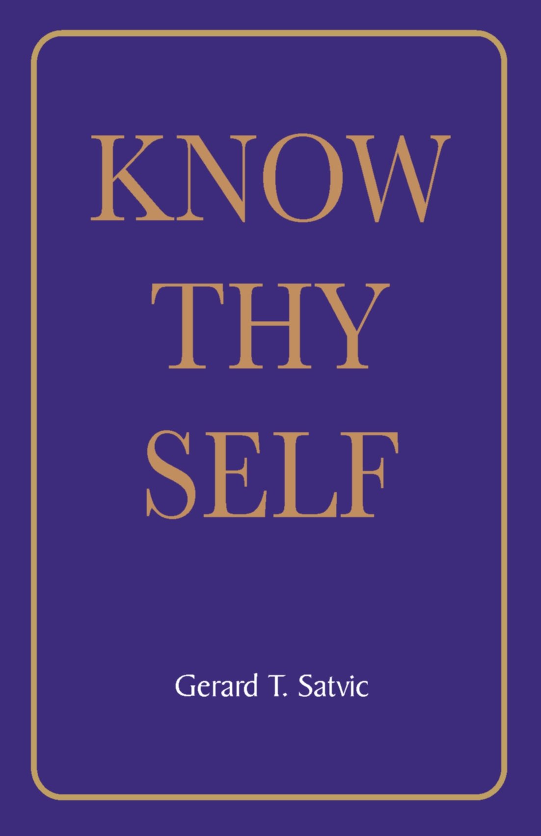 Know Thyself: Sathya Sai Baba's Messages in His Own Words Religion & Esotericism