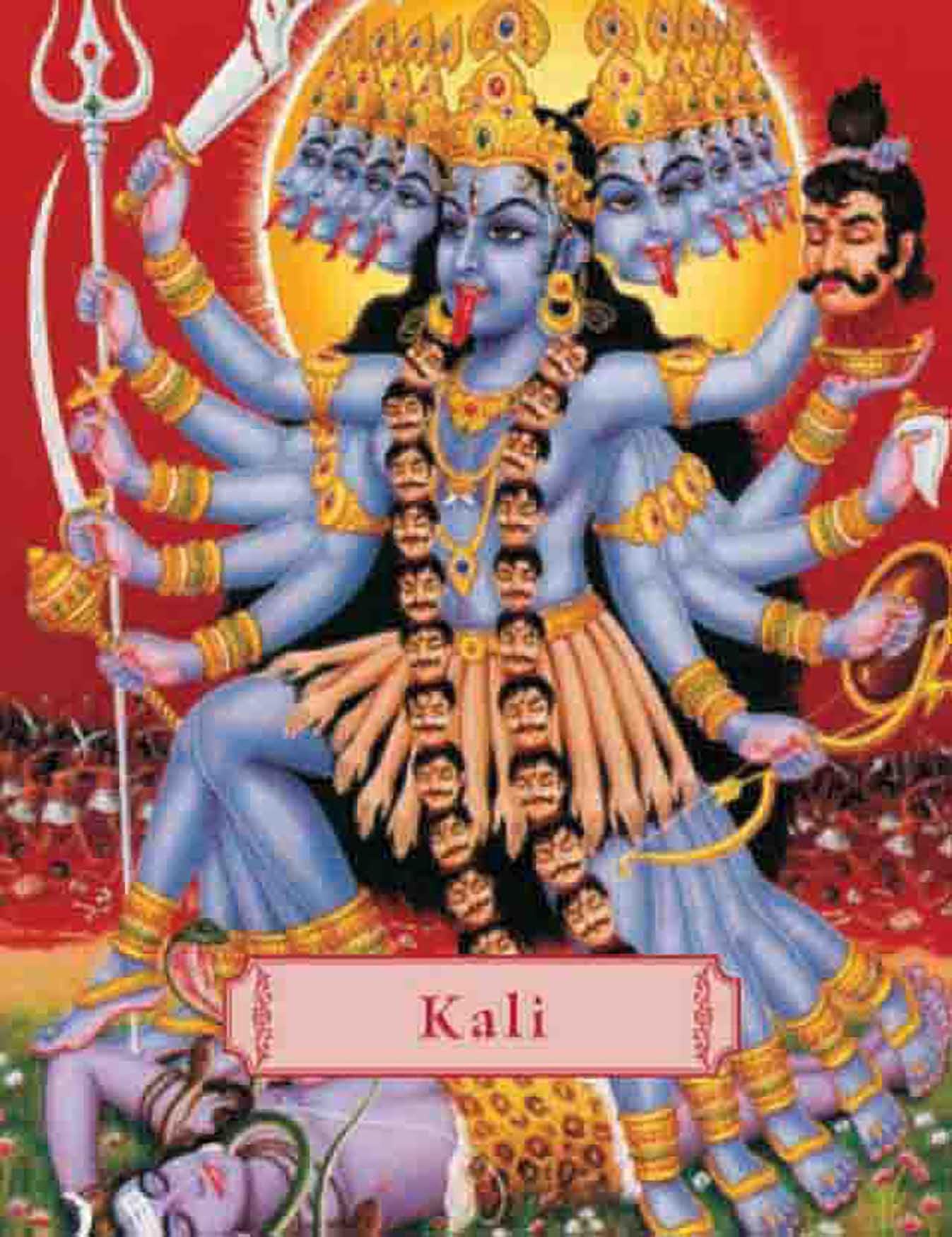 Kali: Slayer of Illusion Fairy Tales & Legends
