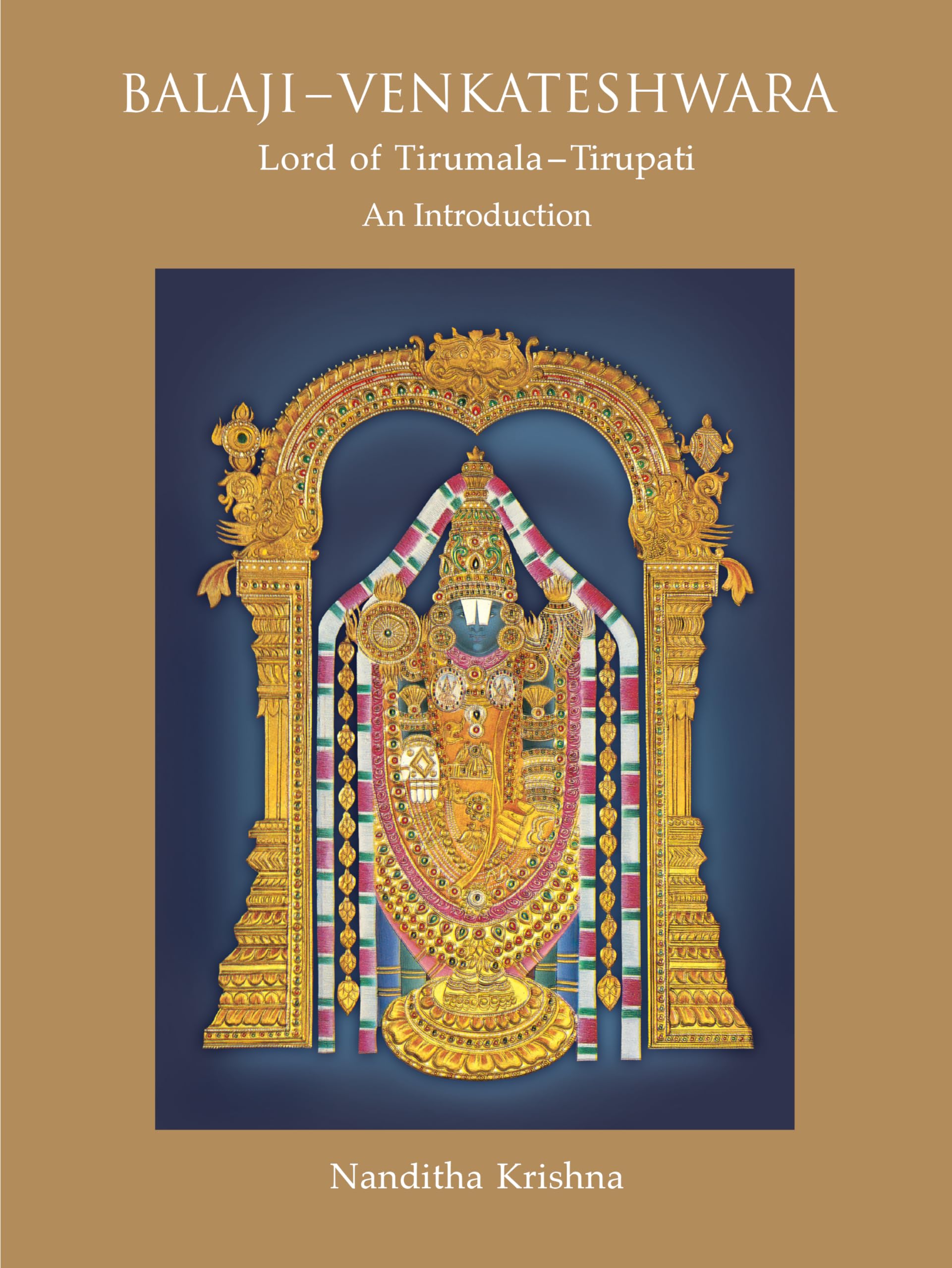 Balaji-Venkateshwaralord of Tirumala-Tirupati: An Intoduction: An Introduction Religion & Esotericism