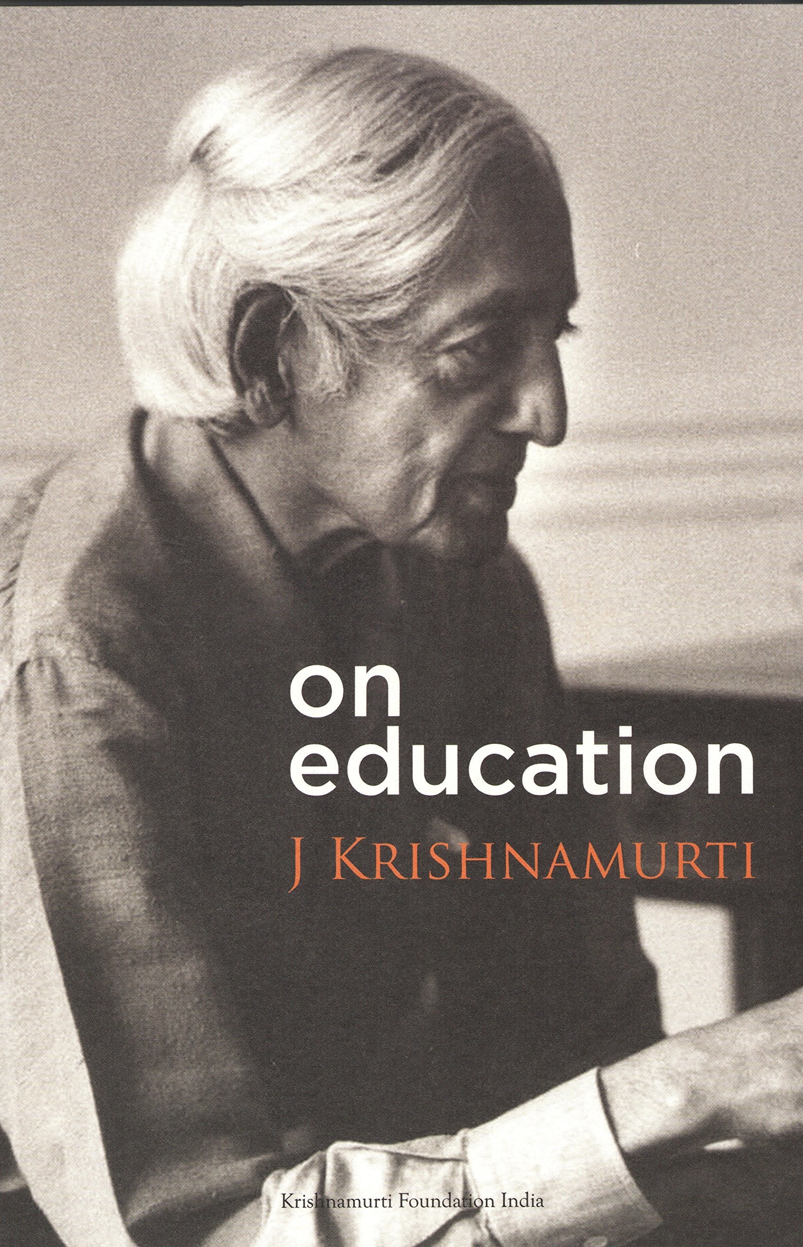 Krishnamurti on Education Philosophy Books