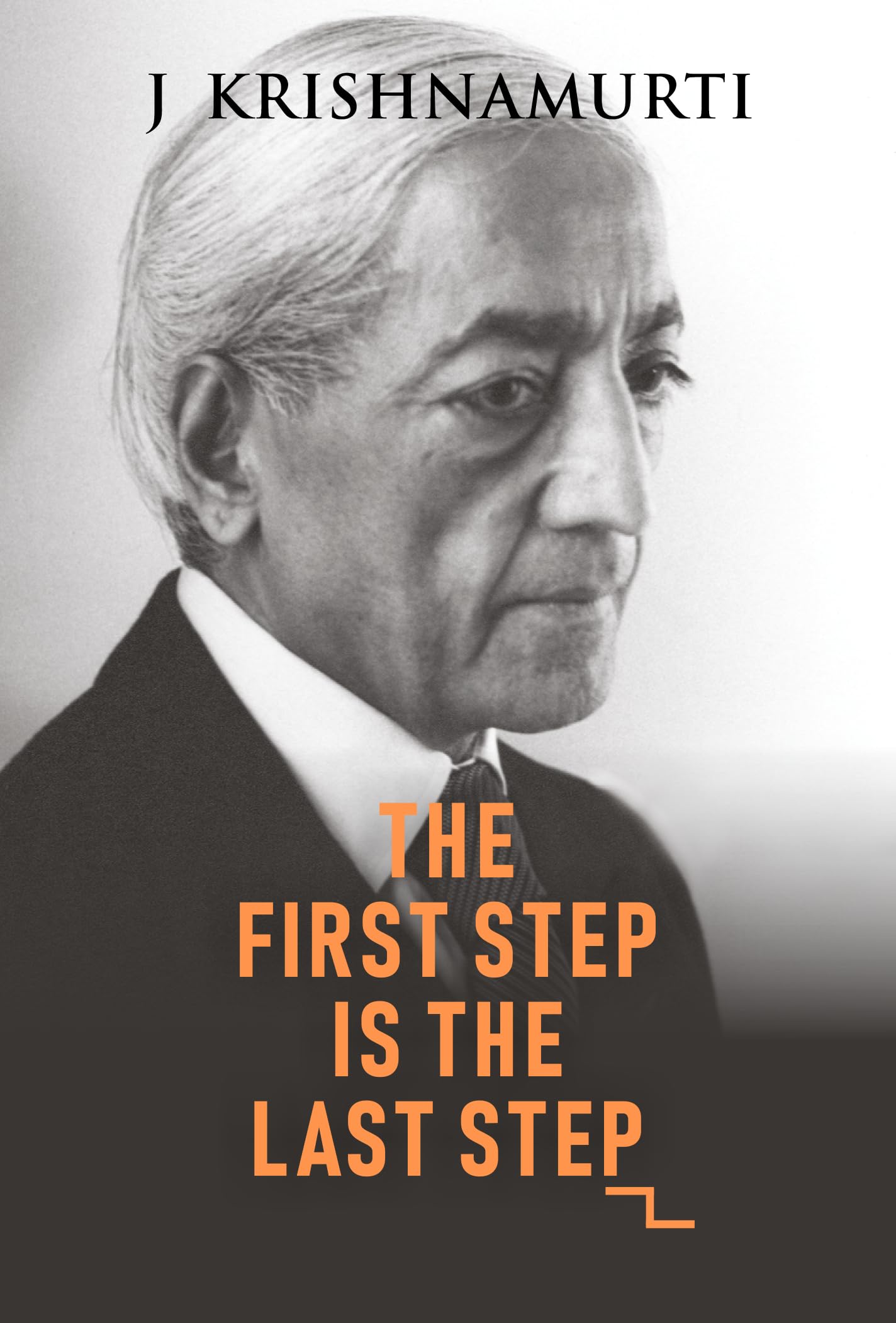First Step Is The Last Step Books