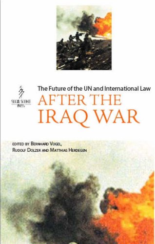 After the Iraq War: Un and International Law Law