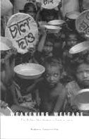 Weakening Welfare - The Public Distribution o f Food in India Books