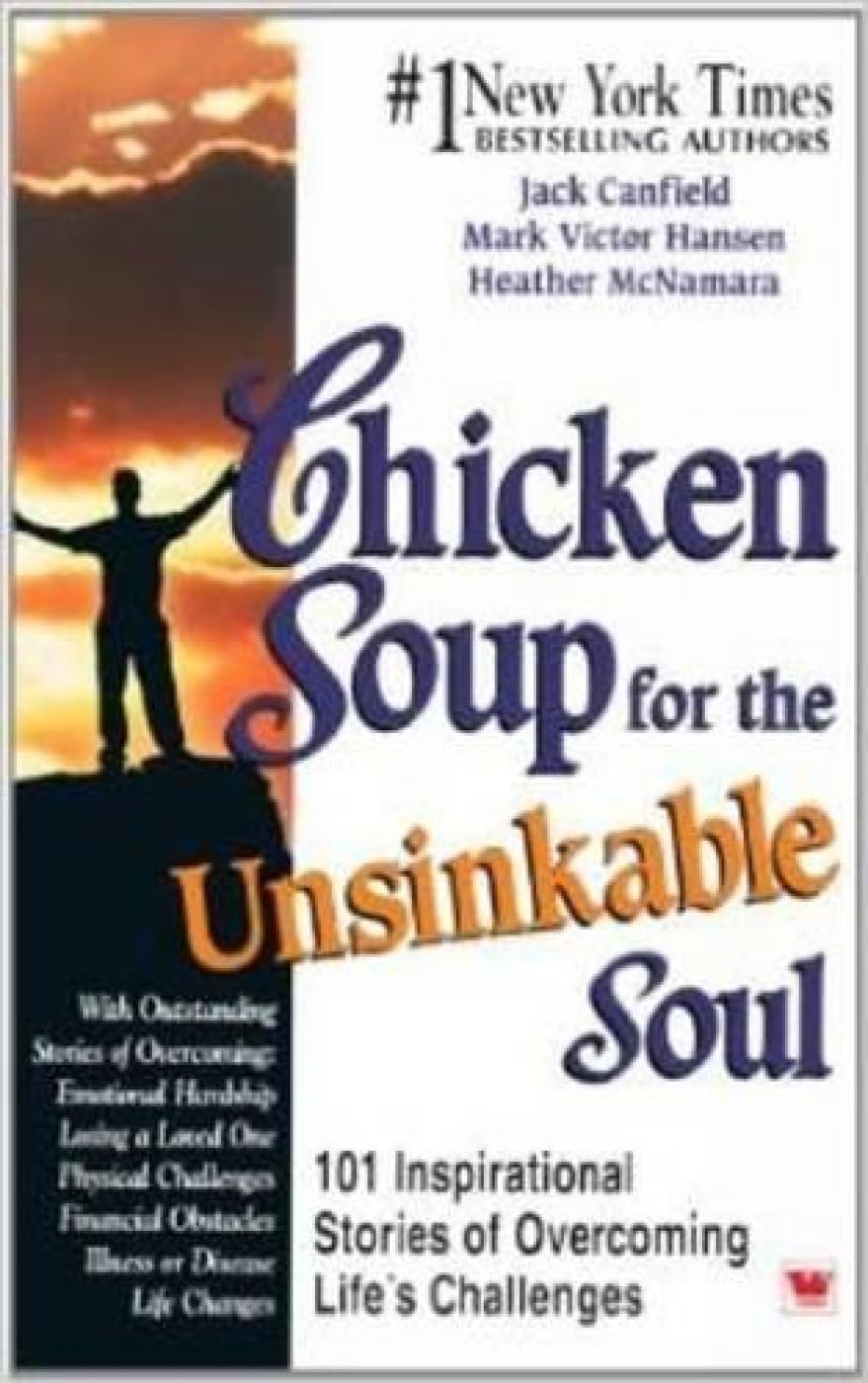 Chicken Soup for the Unsinkable Soul Politics & History