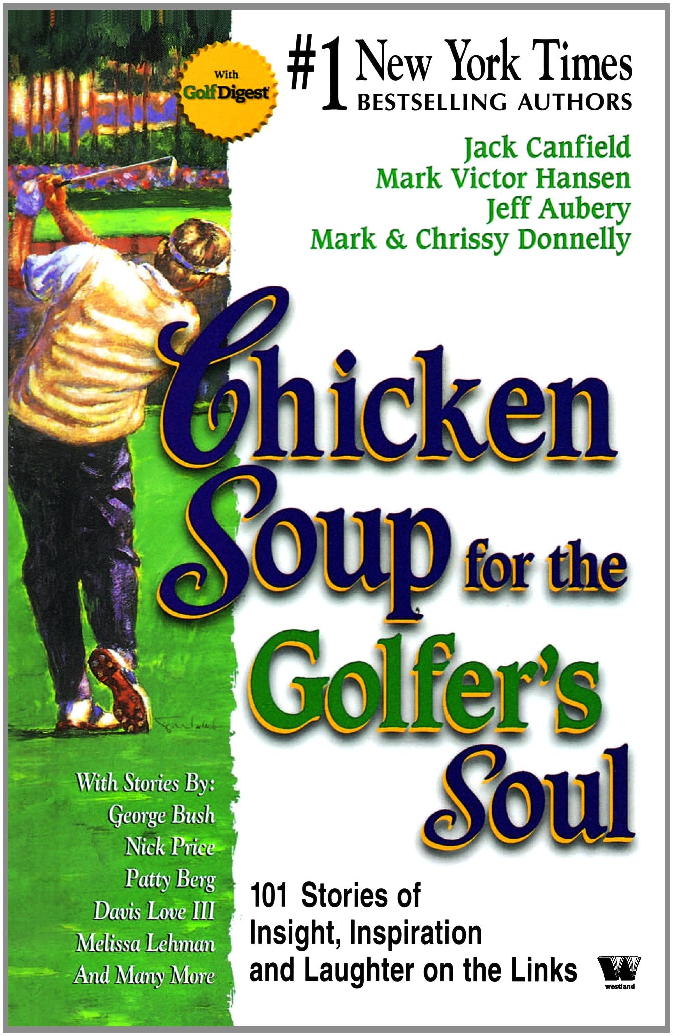 Chicken Soup For The Golfer'S Soul Reference Books