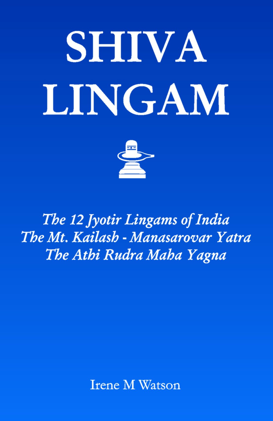 Shiva Lingam Second hand books on Religion & Esotericism