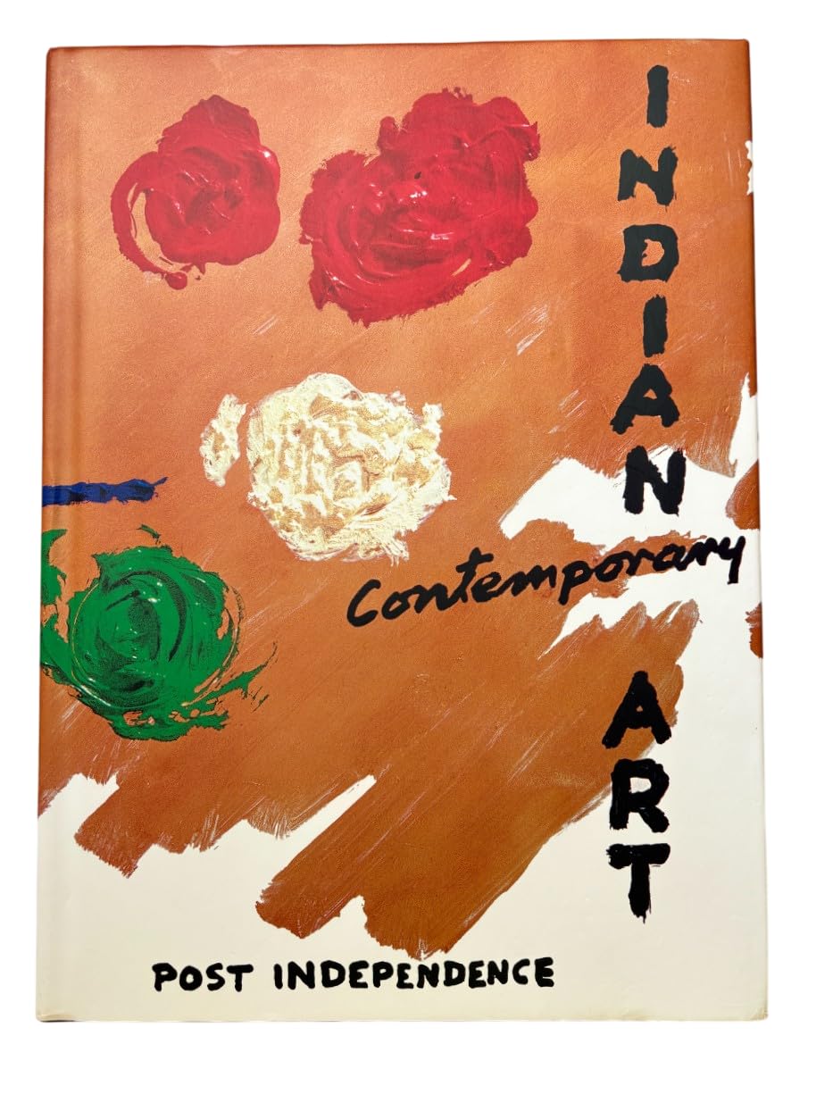 Indian Contemporary Art: Post Independence Film, Art & Culture