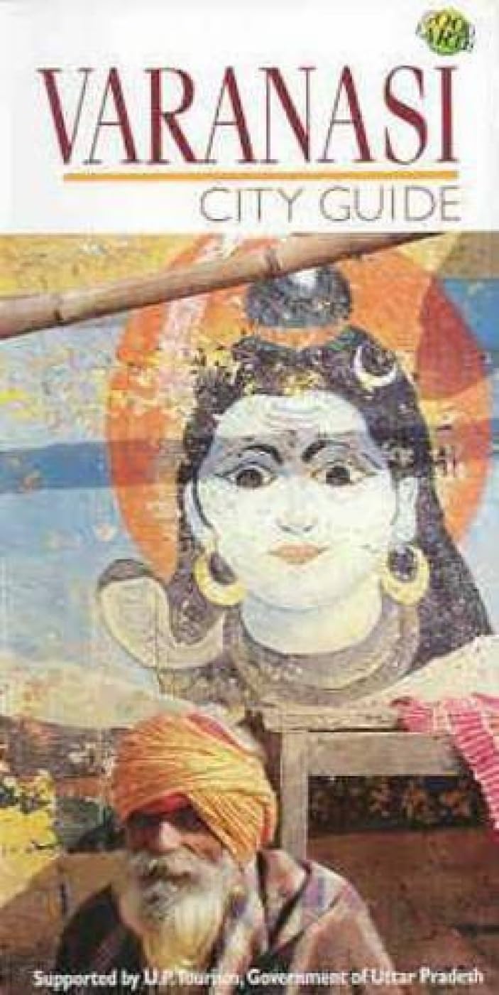 Varanasi City Guide (Good Earth guides to India) Leisure, Home & Garden