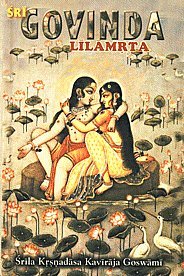 Sri Govinda Lilamrta ; The Eternal Nectarean Pastimes of Sri Govinda Books