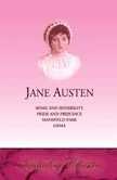 Sense and Sensibility, Pride and Prejudice, Mansfield Park, Emma Contemporary literature
