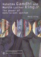 Mahatma Gandhi and Martin Luther King Jr: The power of nonviolent action (Cultures of peace) book
