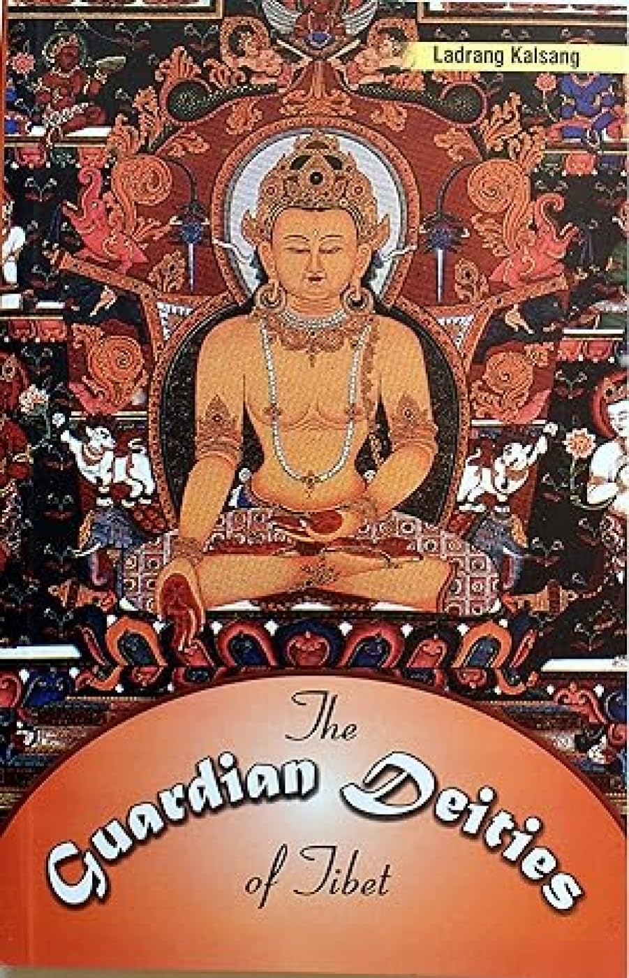 The Guardian Deities of Tibet Religion & Esotericism