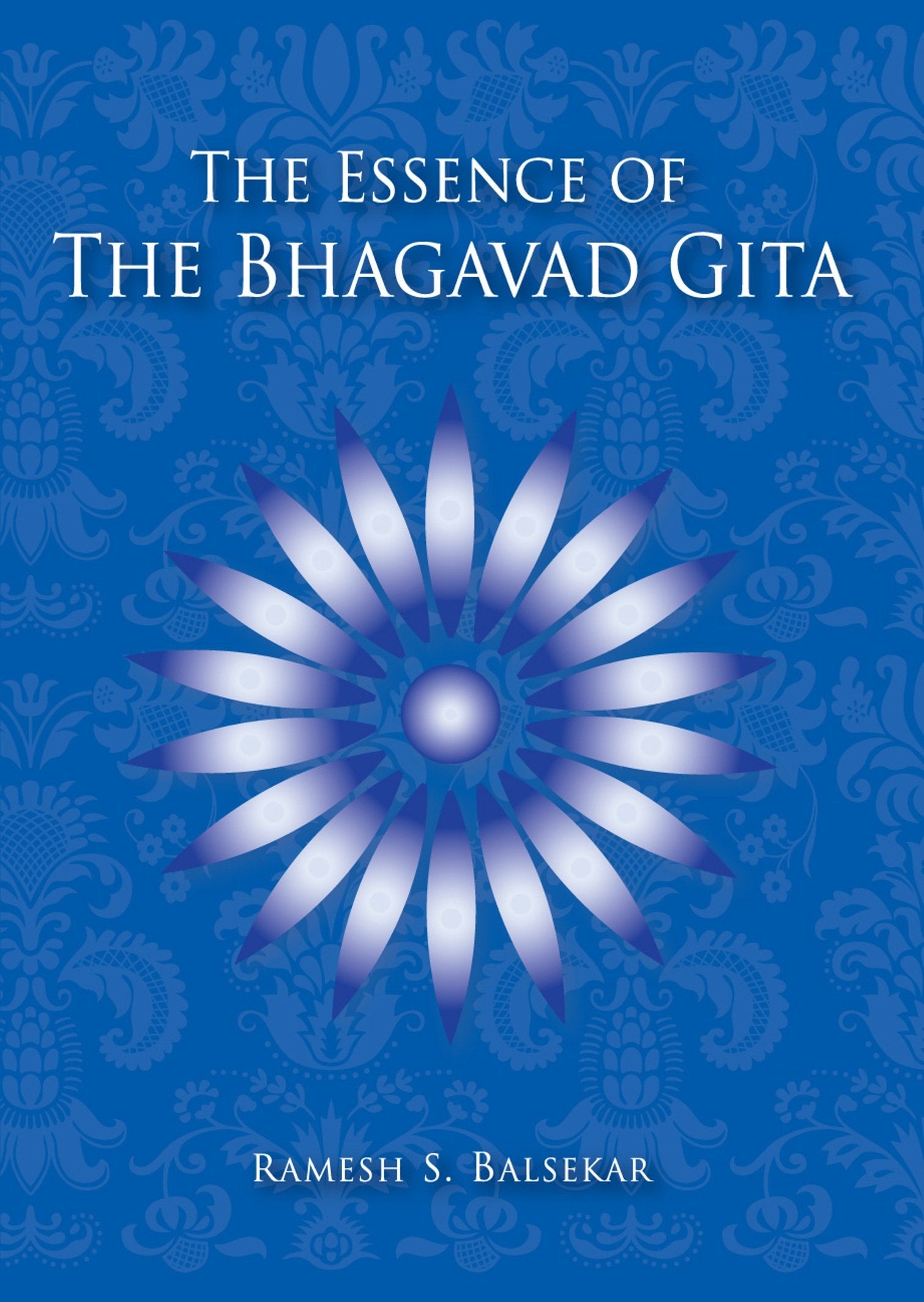 The Essence of the Bhagavad Gita Books