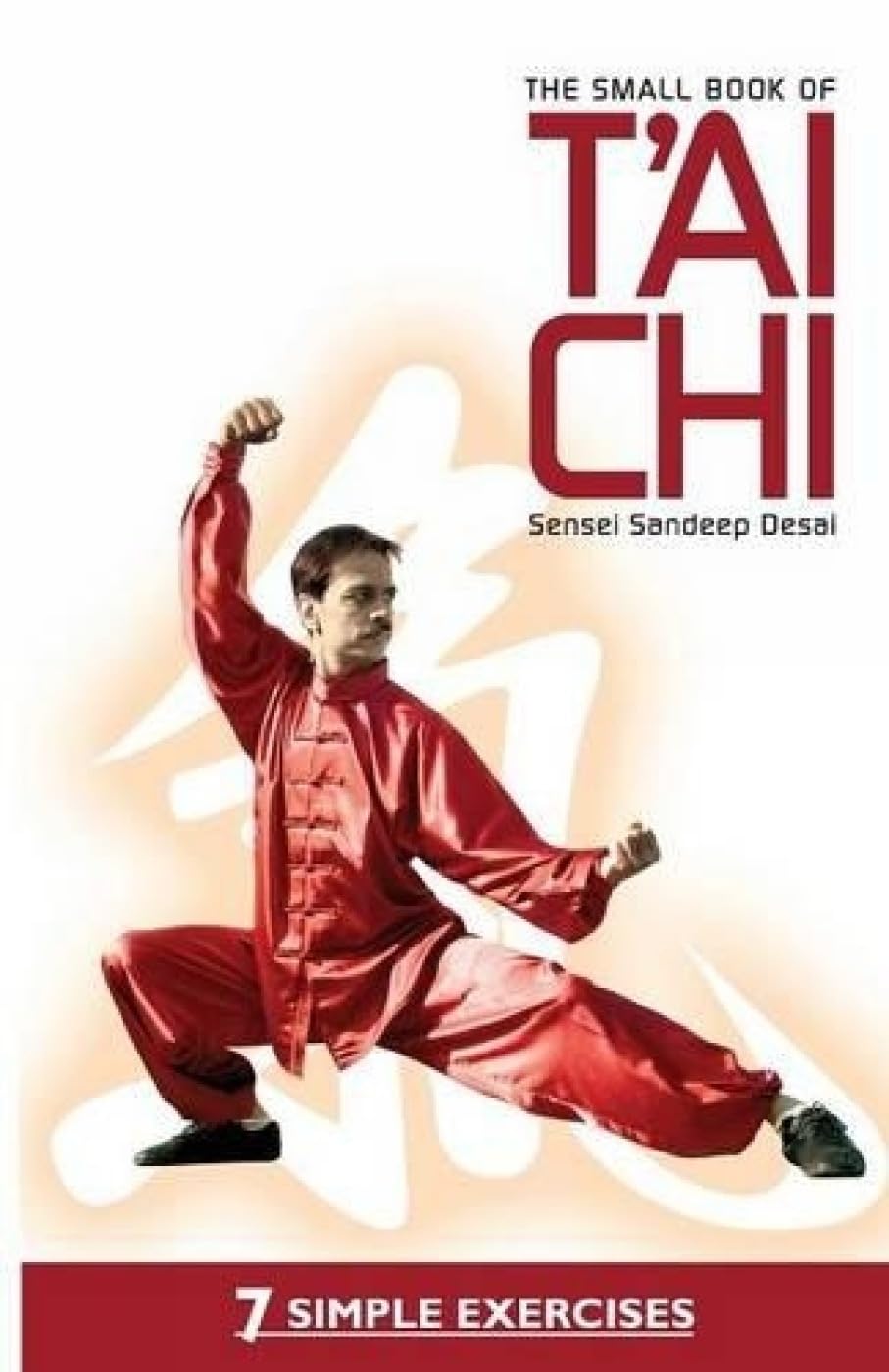 The Small Book of T'Ai Chi Philosophy