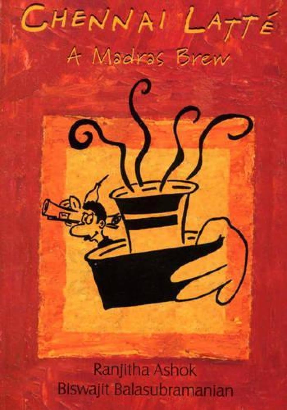 Chennai Latte: A Madras Brew Leisure, Home & Garden