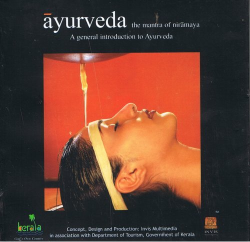 Ayurveda the Mantra of Niramaya (A genera Introduction to Ayurveda, Pocket Edition) Books
