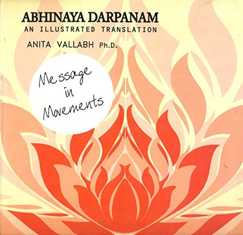 Abhinaya Darpanam an Illustrated Translation Religion & Esotericism