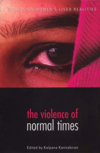 The Violence of Normal Times: Essays on Women's Lived Realities Psychology