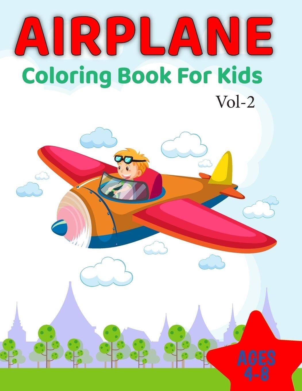 Airplane coloring Book for Kids Vol-2 age 4-8 Non-fiction