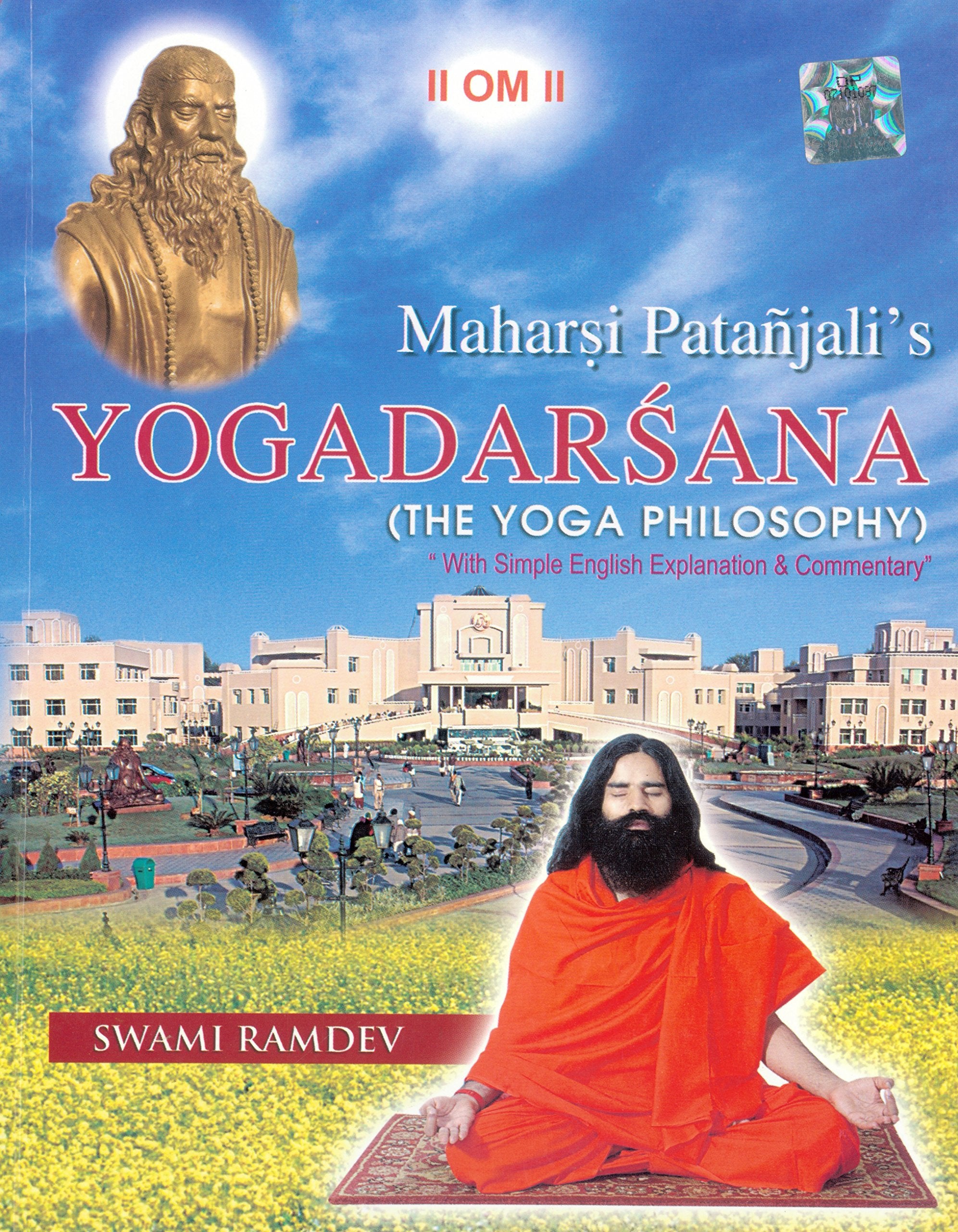 Maharsi Patanjalis Yogadarsana (The Yoga Philosophy) Lifestyle
